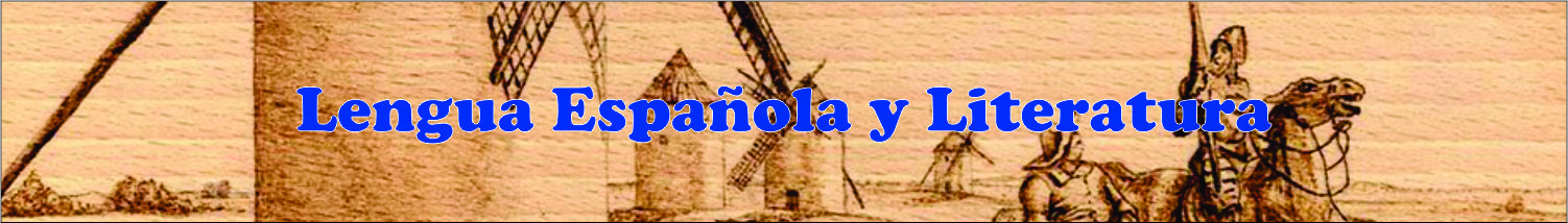 LENGUA ESPAÑOLA Y LITERATURA